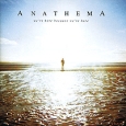 Anathema We're Here Because We're Here Формат: Audio CD (Jewel Case) Дистрибьюторы: Концерн "Группа Союз", EMI Music Publishing Ltd Россия Лицензионные товары инфо 4310j.