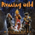 Running Wild Masquerade Формат: Audio CD (Jewel Case) Дистрибьюторы: Концерн "Группа Союз", Sanctuary Records Россия Лицензионные товары Характеристики аудионосителей 2009 г Альбом: Российское издание инфо 9737h.