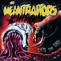 The Meantraitors Guts For Sale Формат: Audio CD (Jewel Case) Дистрибьюторы: Мистерия Звука, Neuro Empire Лицензионные товары Характеристики аудионосителей 2007 г Альбом: Российское издание инфо 10288h.